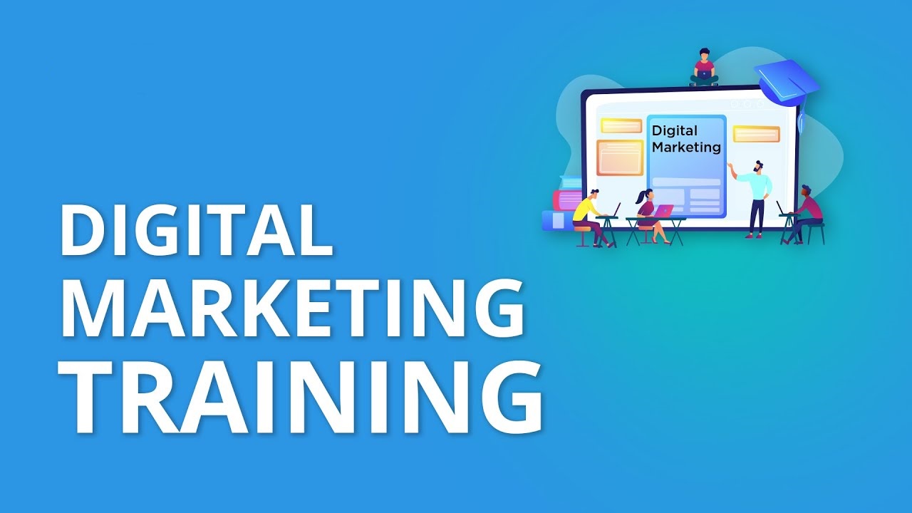 Digital Marketing Training – Build Your Digital Skills